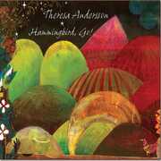 Hummingbird, Go! , Theresa Andersson