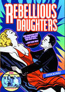 Rebellious Daughters , Dennis Moore