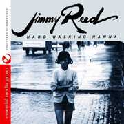 Hard Walking Hanna , Jimmy Reed