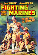 Fighting Marines (Feature-Length Version) , Adrian Morris