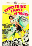 Everything I Have Is Yours , Marge Champion