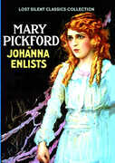 Johanna Enlists (Silent) , Mary Pickford