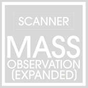 Mass Observation , Scanner