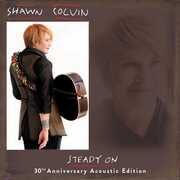 Steady On (30th Anniversary Acoustic Edition) , Shawn Colvin
