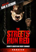 The Streets Run Red 