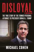 Disloyal: A Memoir 