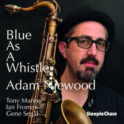 Blue as a Whistle , Adam Niewood