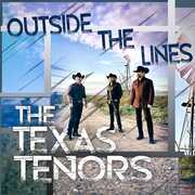 Outside The Lines , The Texas Tenors