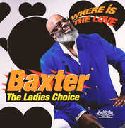 Where Is The Love , Baxter