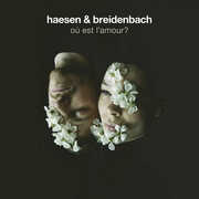 Ou Est L'amour , Haesen Breidenbach