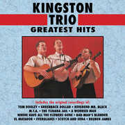 Greatest Hits , The Kingston Trio
