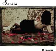BLOOM , Soraia