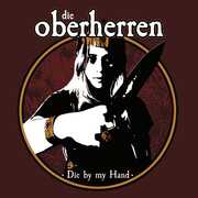 DIE BY MY HAND , Die Oberherren