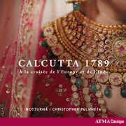 Calcutta 1789 , Christopher Palameta