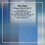 Reger: Organ Works, Vol. 9 , Gerhard Weinberger