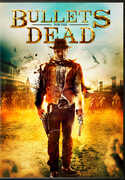 Bullets For The Dead 
