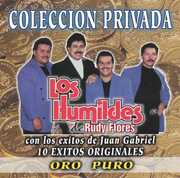 10 Exitos Originales , Los Humildes De Rudy Flores