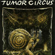 Meathook Up My Rectum , Tumor Circus