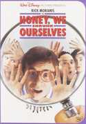 Honey, We Shrunk Ourselves , Rick Moranis