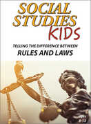 Social Studies Kids: Telling The Difference Between Rules And Laws 