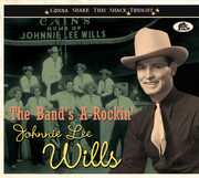 The Band's A-Rockin': Gonna Shake This Shack Tonight , Johnnie Lee Wills