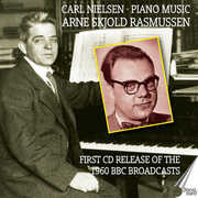Carl Nielsen: Piano Music - Arne Skjold Rasmussen , Arne Skjold Rasmussen