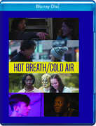 Hot Breath/ Cold Air