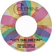 Let's Take Our Time / Flower Moon , Durand Jones & The Indications
