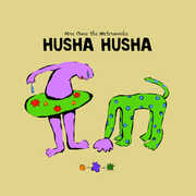 Here Come the Waterworks , Husha Husha