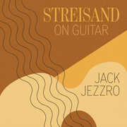 Streisand on Guitar , Jack Jezzro