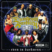 Even in Darkness [Explicit Content] , Dungeon Family