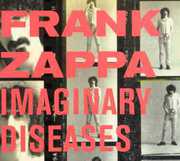 Imaginary Diseases , Frank Zappa