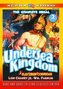 Undersea Kingdom 1 & 2 , Lon Chaney Jr.