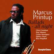Ballads All Night , Marcus Printup