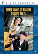 The Sudden Terror: Hijacking of School Bus #17 , Marcy Walker