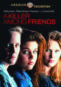 A Killer Among Friends (Aka Friends to the End) , Patty Duke