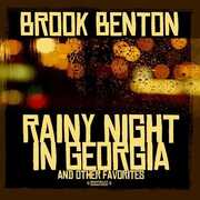 Rainy Night in Georgia & Other Favorites , Brook Benton