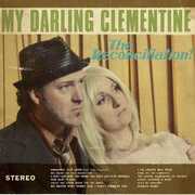Reconciliation , My Darling Clementine