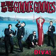 Are We Not Men? We Are Diva! , Me First and the Gimme Gimmes