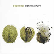 Beginnings: Crumb - Vox Balaenae; Et Al , eighth blackbird
