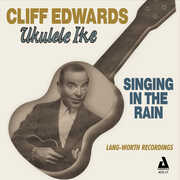 Singing in the Rain , Cliff Edwards