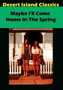 Maybe I'Il Come Home in the Spring , Sally Field