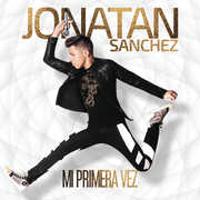 Mi Primera Vez , Jonatan Sanchez