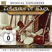 Musical Explorers: Colours Of Raga , Deben Bhattacharya
