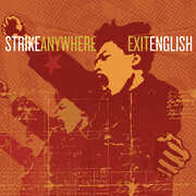 Exit English , Strike Anywhere