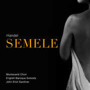 Semele , Monteverdi Choir