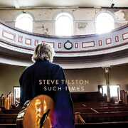Such Times , Steve Tilston