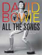 David Bowie: All the Songs: The Story Behind Every Track , Benoît Clerc