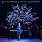 Rufus Wainwright and Amsterdam Sinfonietta (Live) , Rufus Wainwright