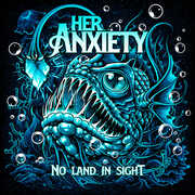 No Land In Sight , Her Anxiety